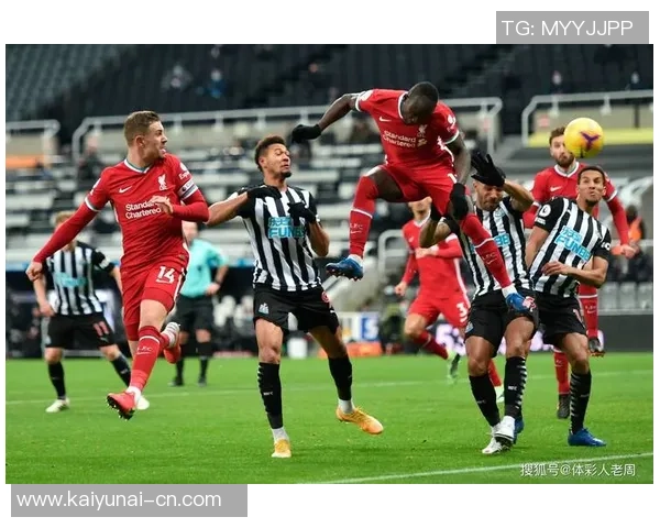 利物浦与纽卡斯尔精彩对决回顾赛况分析与精彩瞬间重温